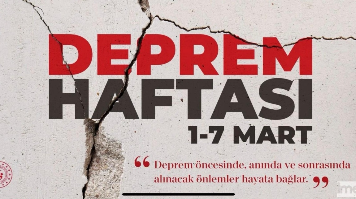 1-7 MART DEPREM HAFTASI