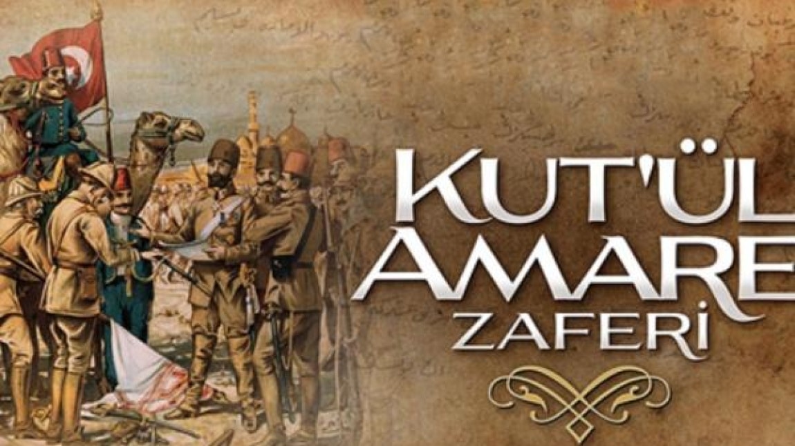 KUT'ÜL AMARE ZAFERİ VE HİLAL-İ AHMER